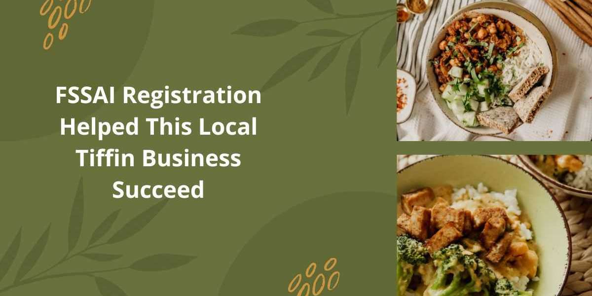 FSSAI Registration Helped This Local Tiffin Business Succeed