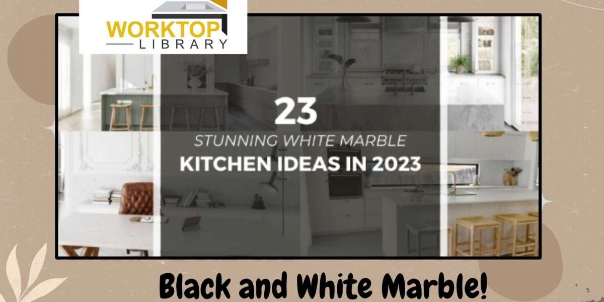 Elevate your Kitchen with the Striking Contrast of Black and White Marble   