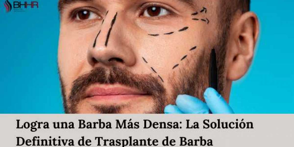 Logra una Barba Más Densa: La Solución Definitiva de Trasplante de Barba