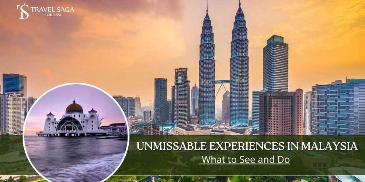 Unmissable Experiences in Malaysia: What to See and Do