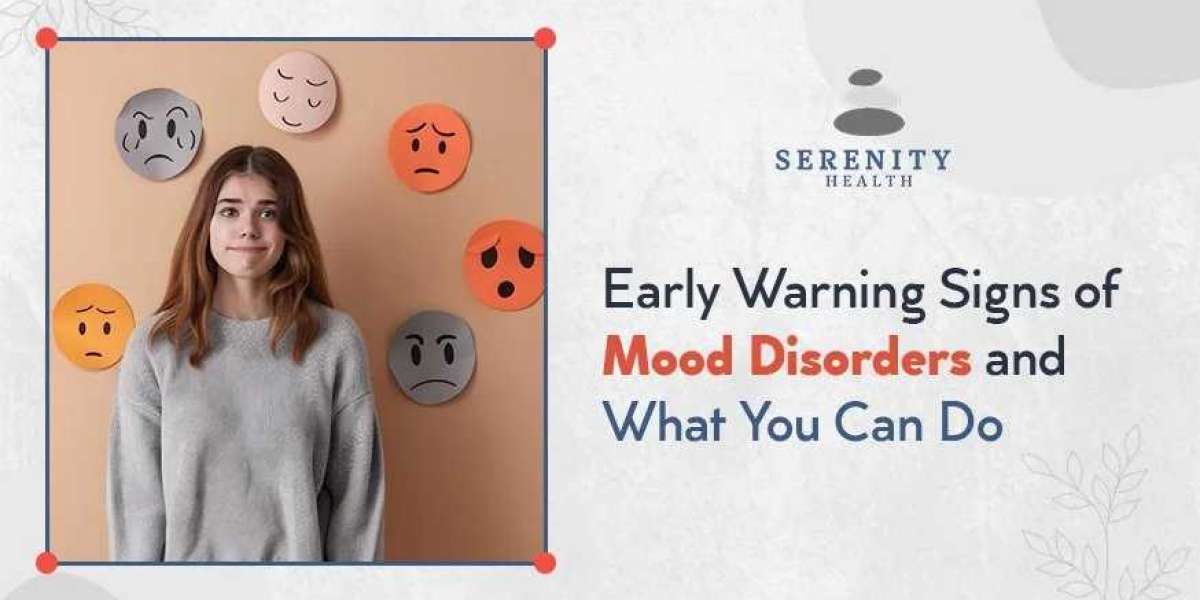 Early Warning Signs of Mood Disorders and What You Can Do
