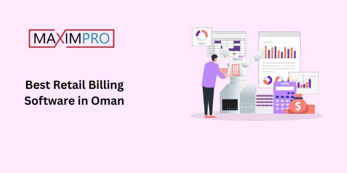 Discover Why Maximpro is Hailed as the Best Retail Billing Software in Oman