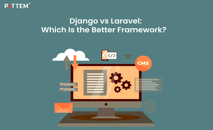 Django vs Laravel: Which Is the Better Framework?