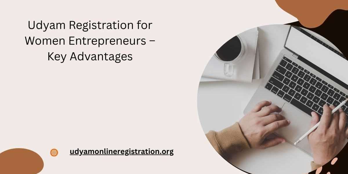 Udyam Registration for Women Entrepreneurs – Key Advantages