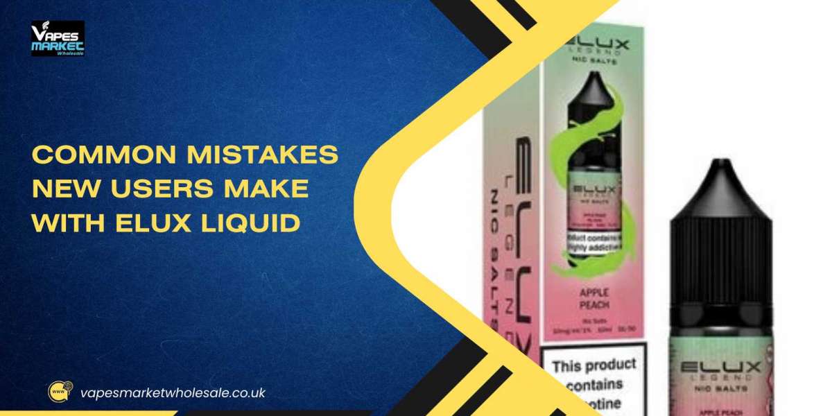 Common Mistakes New Users Make With Elux Liquid