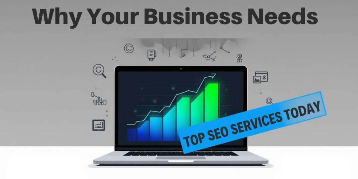 Why Your Business Needs Top SEO Services Today