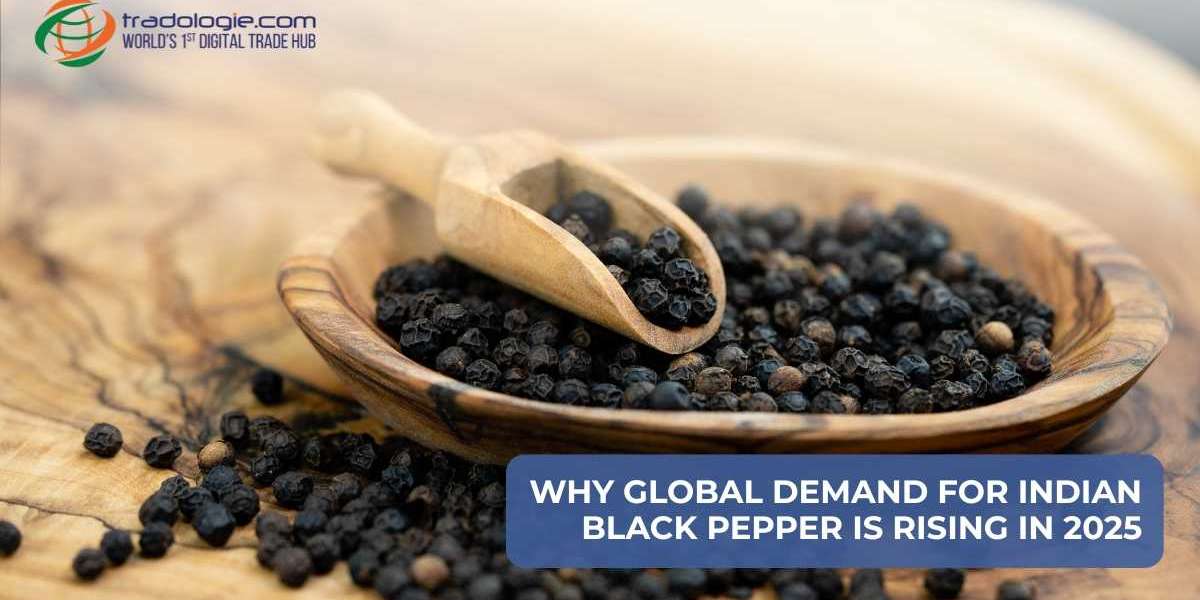 Why Global Demand for Indian Black Pepper is Rising in 2025