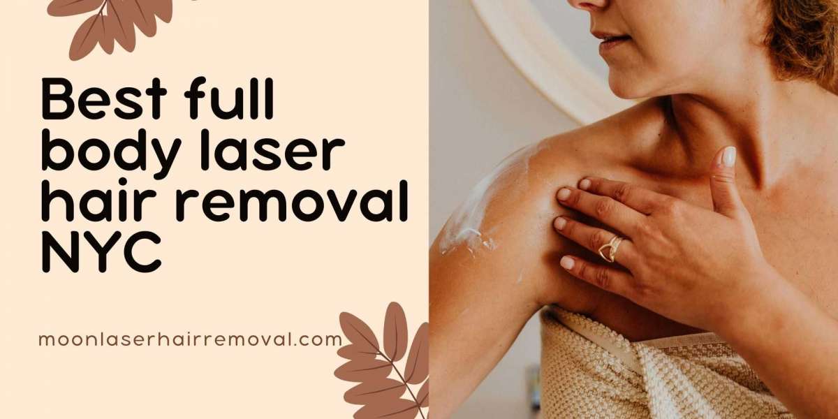 Full Body Laser Hair Removal in NYC: One Investment for Lifetime Smooth Skin