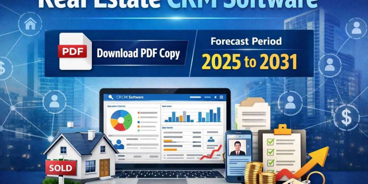 Real Estate CRM Software Market Outlook 2031: Strategic Analysis, Growth Drivers, and Leading Tech Providers